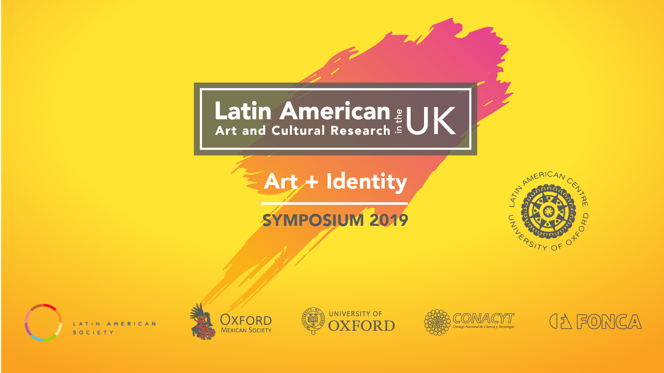 Latin American Art and Cultural Research Symposium | Latin American Centre